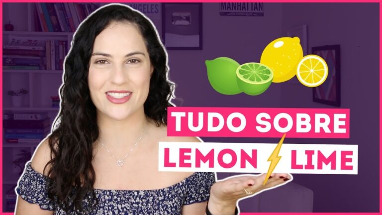 Qual a diferença entre LEMON e LIME em inglês?