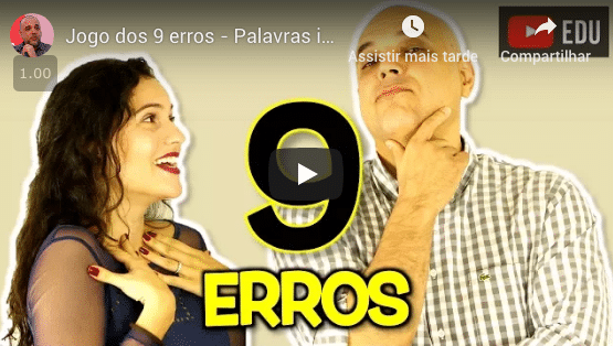 Jogo dos 9 erros – Palavras idênticas, mas nem tanto…
