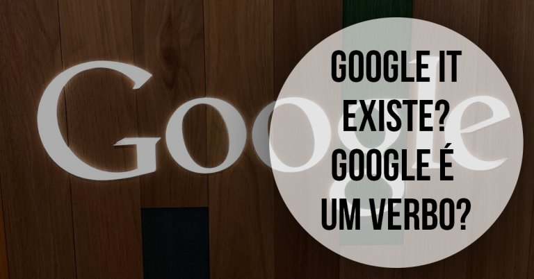 Google it! | existe?