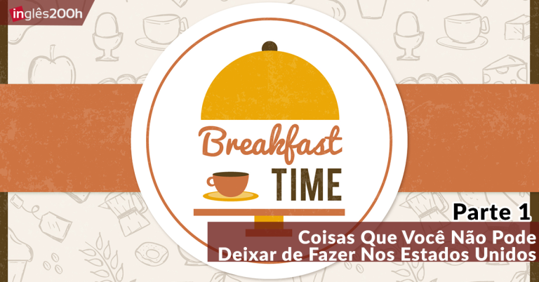 Coisas Que Você Não Pode Deixar de Fazer Nos Estados Unidos | Parte 1