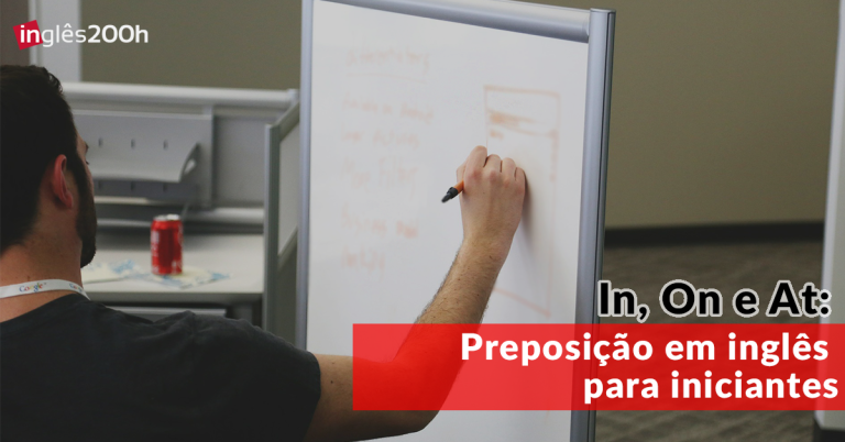 In, On e At: Preposição em inglês para iniciantes (lugares)