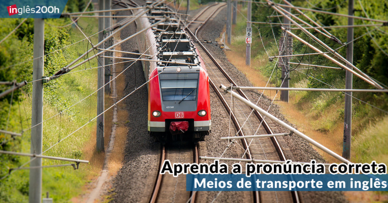 Meios de transporte em inglês: Aprenda a pronúncia correta