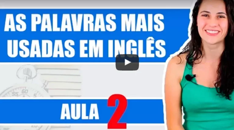 Quer aprender Inglês fácil e rápido? Aula 2