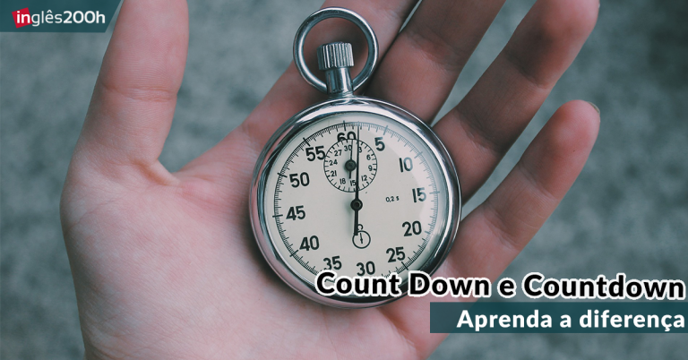 Aprenda a diferença entre Count Down e Countdown