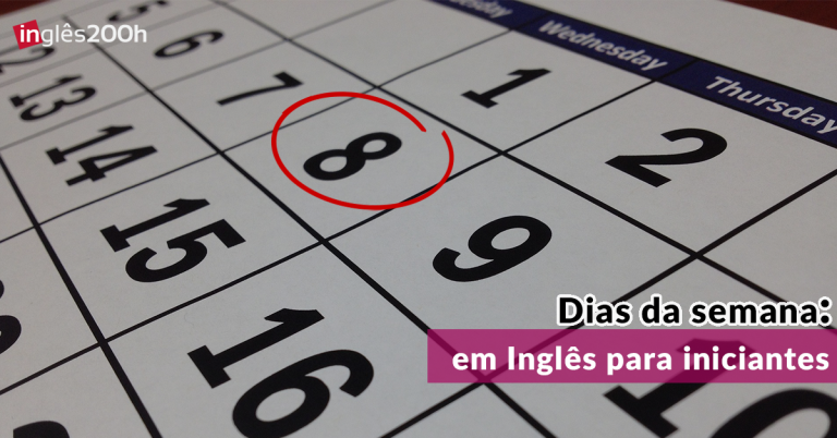 Dias da semana em Inglês para iniciantes