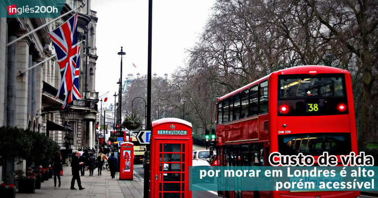 Custo de vida por morar em Londres é alto porém acessível