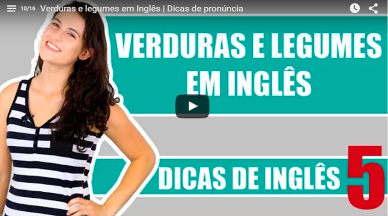 Verduras e legumes em Inglês – Dicas de pronúncia