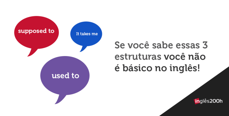 Se você sabe essas 3 estruturas você NÃO É BÁSICO NO INGLÊS!
